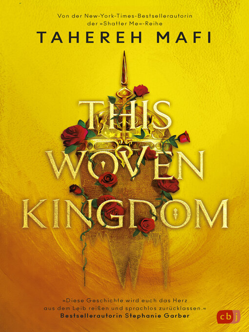 Titeldetails für This Woven Kingdom nach Tahereh Mafi - Verfügbar